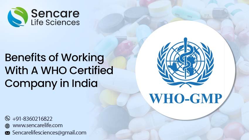 WHO Certified Company in India